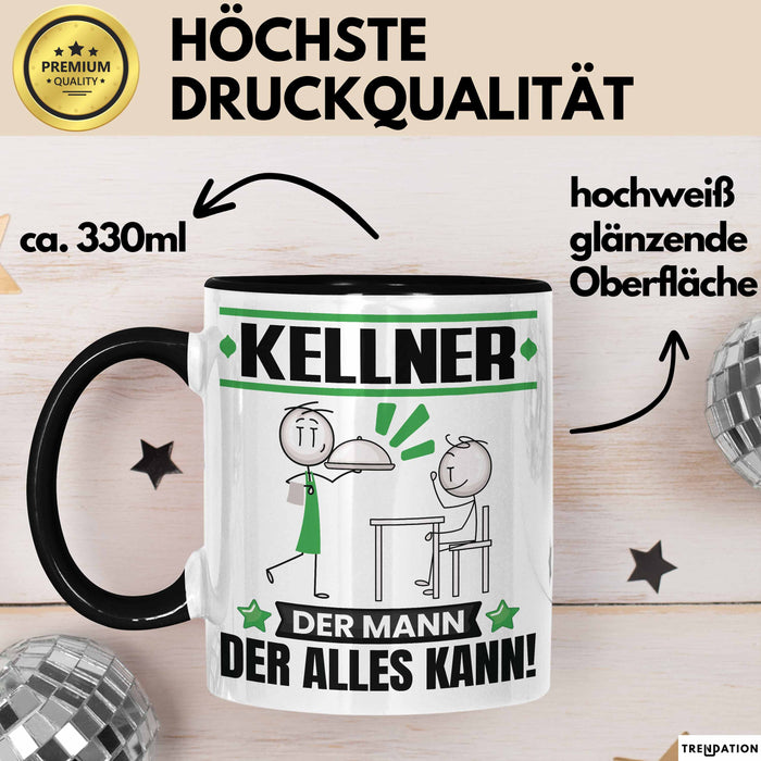 Kellner Tasse Geschenk für Kellner Der Mann Der Alles Kann Geschenkidee zum Geburtstag Schwarz Trendation