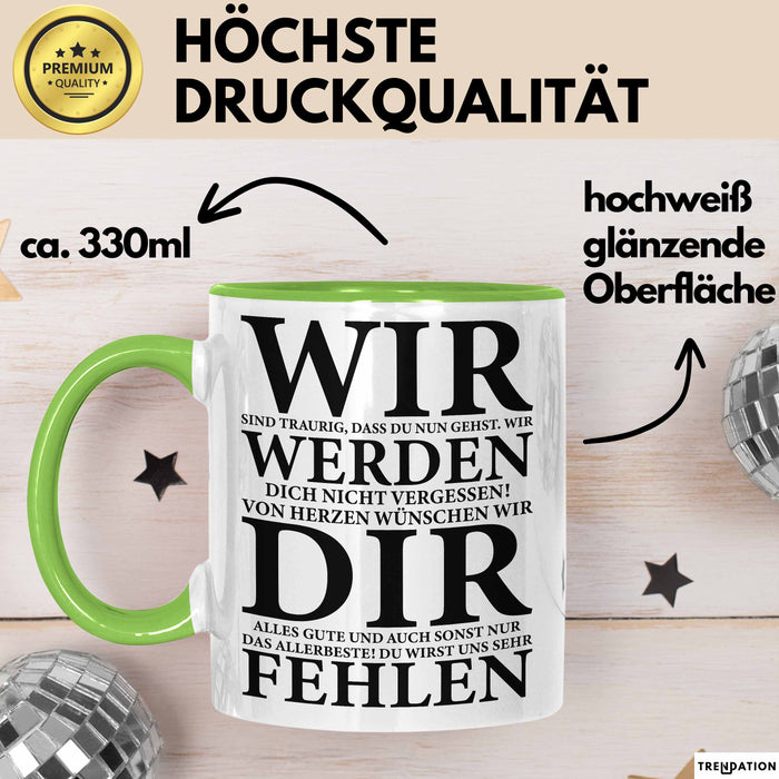 Büroarbeit Kollege Abschied Tasse Geschenk Lustige Geschenkidee Spruch Wir Werden Dir Fehlen Grün Trendation