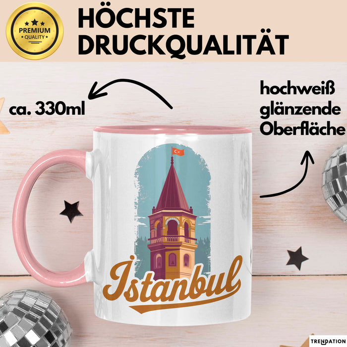 Istanbul Türkei Tasse Geschenk Lustige Geschenkidee Spruch Rosa Trendation
