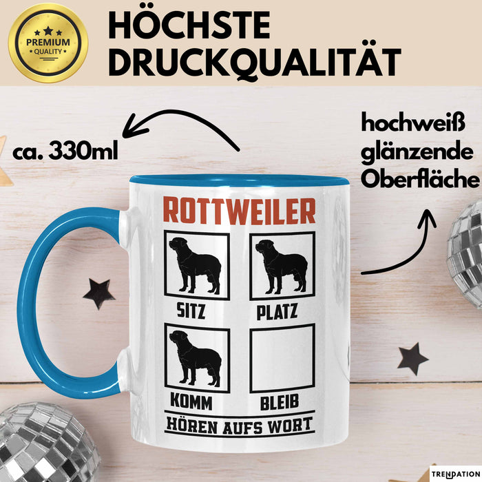 Rottweiler Hören Aufs Wort Tasse Geschenk Rottweiler Besitzer Mama Becher Blau Trendation