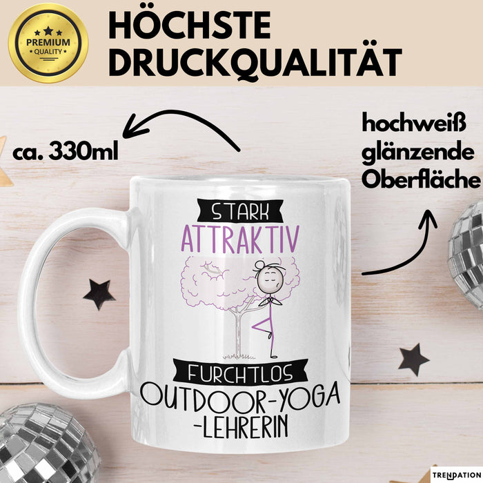 Outdoor-Yoga-Lehrerin Tasse Geschenk Becher Stark Attraktiv Furchtlos Outdoor-Yoga-Lehrerin Lustige Geschenkidee Weiß Trendation