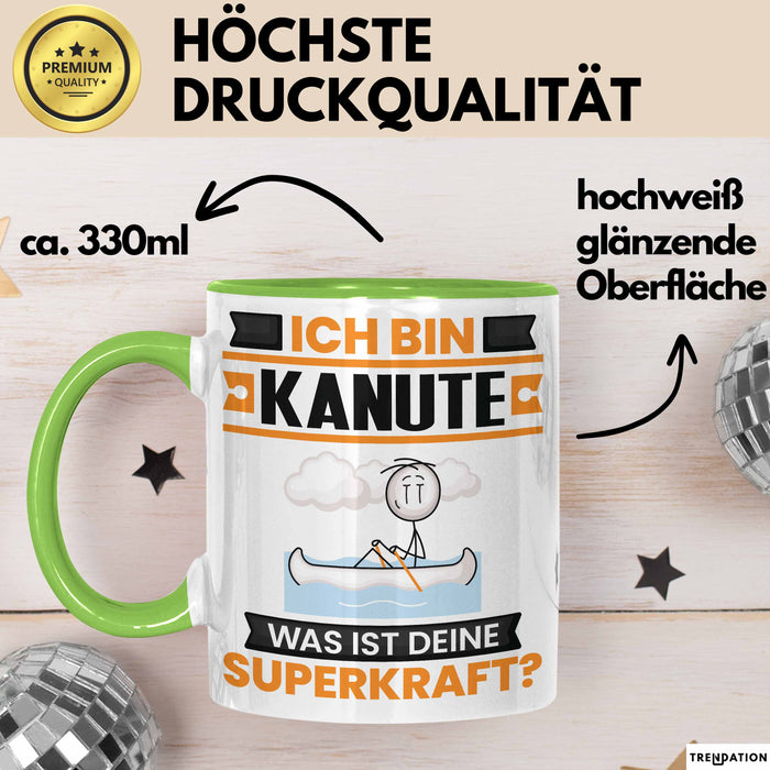 Kanute Tasse Geschenk für Kanute Geburtstag Lustiger Spruch Kaffee-Becher Was Ist Deine Superkraft Grün Trendation