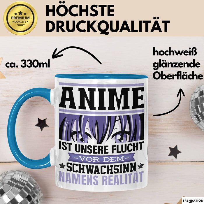 Anime Tasse Geschenk Realitätsflucht Lustiger Spruch Manga Fans Blau Trendation
