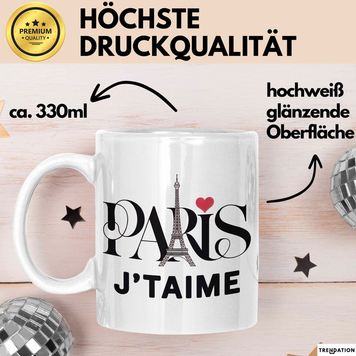 Frankreich Paris Eiffelturm Tasse Geschenk Lustige Geschenkidee Spruch Weiß Trendation