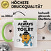 Klo Tasse Geschenk Mr Always On The Toilet Geschenkidee Lustig Toilette Grün Trendation