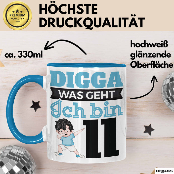 Digga Ich Bin 11 Tasse Jungs Geschenk 11. Geburtstag Lustig Blau Trendation