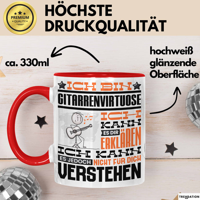 Gitarrenvirtuose Geschenk Tasse Geschenkidee für Gitarrenvirtuose Geburtstag Lustig Ich Bin Gitarrenvirtuose Ich Kann Es Dir Erklären Aber Nicht Für Dich Verstehen Rot Trendation