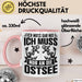 Ostsee-Liebhaber Tasse Geschenk Ich Muss Gar Nix Ich Muss Nur An Die Ostsee Rosa Trendation