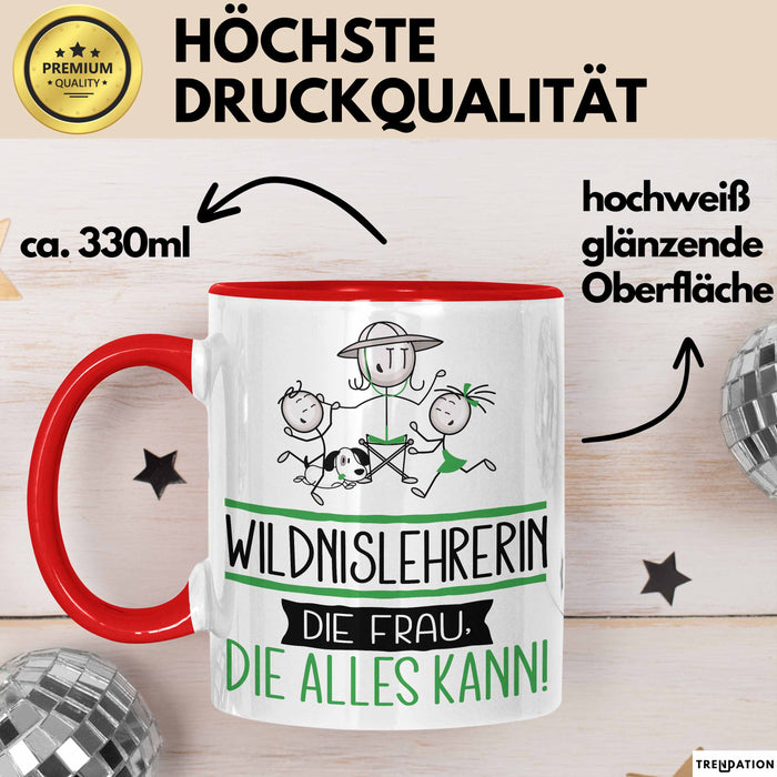 Wildnislehrerin Geschenk Tasse Becher Die Frau Die Allen Kann Geschenkidee für eine Wildnislehrerin Lustig Rot Trendation