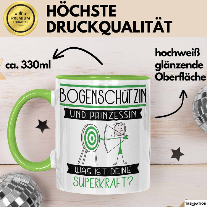 Bogenschützin Und Prinzessin Tasse Geschenk Für Eine Bogenschützin Geburtstag Was Ist Deine Superkraft Grün Trendation