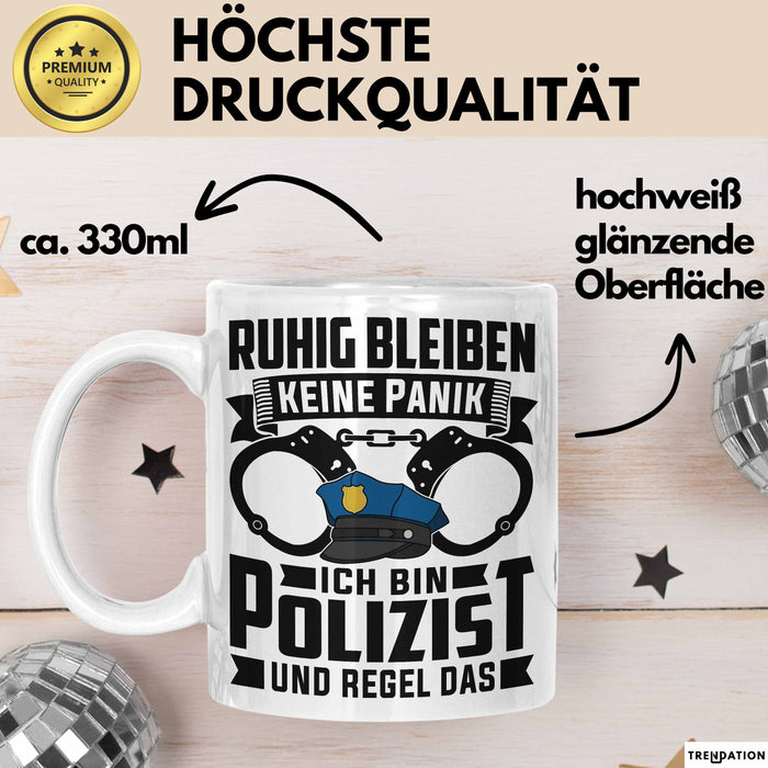 Polizist Tasse Geschenk Ruhig Bleiben Ich Bin Polizist Und Regel Das Geschenkidee Polizei Weiß Trendation