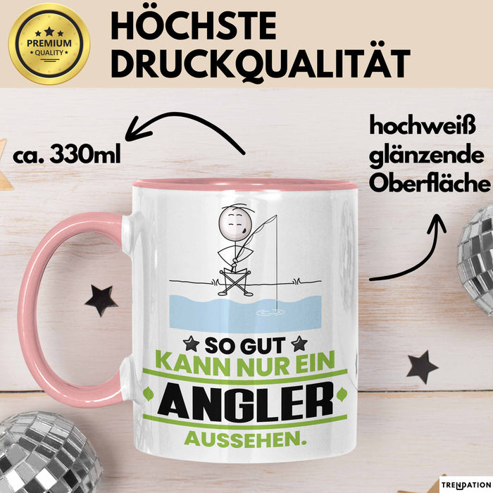 Angler Geschenk Tasse So Gut Kann Nur Ein Angler Aussehen Geschenkidee Kaffee-Becher Rosa Trendation