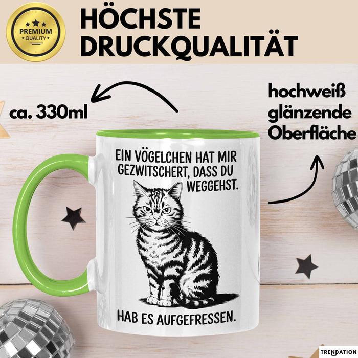 Büroarbeit Kollege Tasse Geschenk Lustige Geschenkidee Spruch Ein Vögelchen Hat Mir Gezwitschert Dass Du Weggehst Hab Es Aufgefressen Grün Trendation