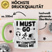 Gamer PC Gaming Liebhaber Tasse Geschenk Lustige Geschenkidee Spruch Ich Muss Los, Mein Computer Braucht Mich Grün Trendation