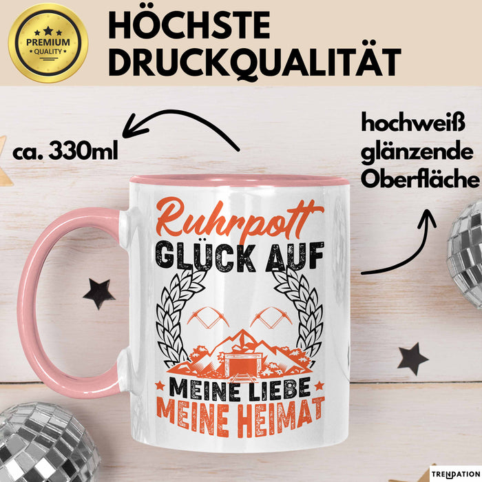 Ruhrpott Tasse Geschenk Glück Auf Meine Liebe Meine Heimat Essen Duisburg Bochum Dortmund Oberhausen Hagen Städte Tassen Rosa Trendation