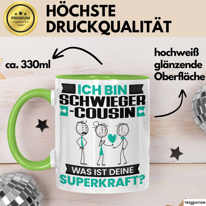 Schwiegercousin Tasse Geschenk für Schwiegercousin Geburtstag Lustiger Spruch Kaffee-Becher Was Ist Deine Superkraft Grün Trendation