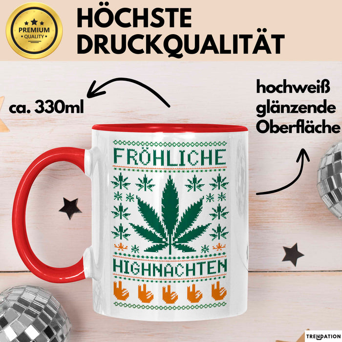 Weihnachts Weed Tasse Geschenk Lustige Geschenkidee Fröhliche Highnachten