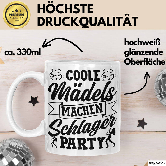 Schlager Tasse Geschenk Frauen Coole Mädels Machen Schlager Party Becher Weiß Trendation