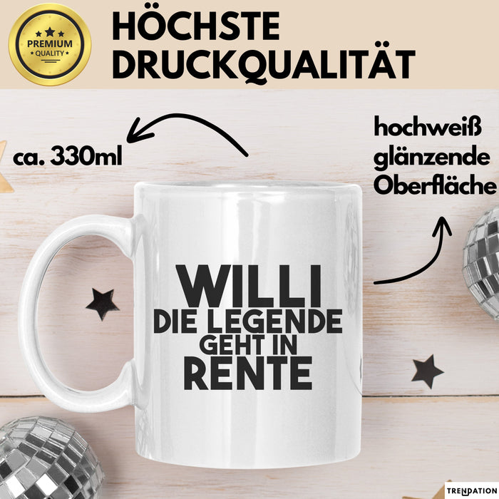 Willi Tasse Willi – Die Legende Geht In Rente Geschenk