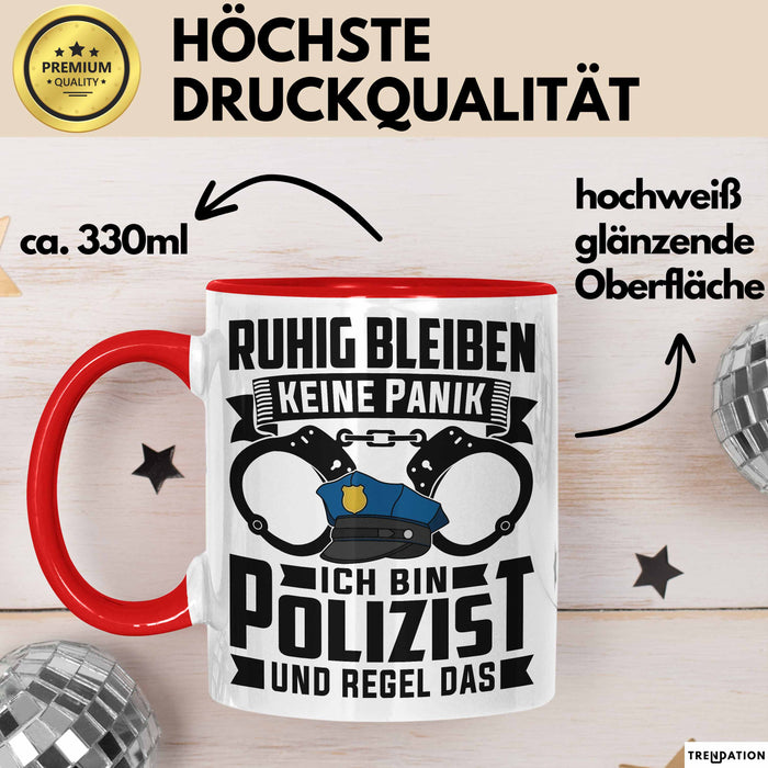 Polizist Tasse Geschenk Ruhig Bleiben Ich Bin Polizist Und Regel Das Geschenkidee Polizei Rot Trendation