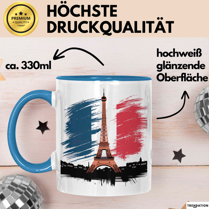 Frankreich Flagge Paris Eiffelturm Tasse Geschenk Lustige Geschenkidee Spruch Blau Trendation