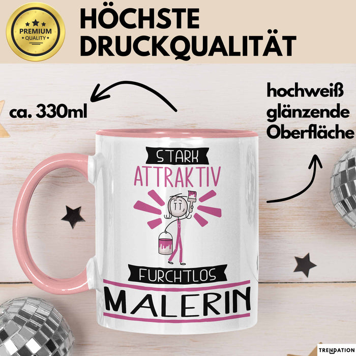 Malerin Tasse Geschenk Becher Stark Attraktiv Furchtlos Malerin Lustige Geschenkidee Rosa Trendation