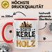 Zimmermann Holz Tischlerei Tasse Geschenk Lustige Geschenkidee Spruch Echte Kerle Arbeiten Mit Holz Rot Trendation