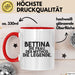 Bettina Tasse Bettina – Die Frau. Der Mythos. Die Legende. Geschenk Rot Trendation