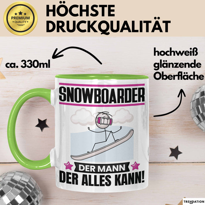 Snowboarder Tasse Geschenk für Snowboarder Der Mann Der Alles Kann Geschenkidee zum Geburtstag Grün Trendation