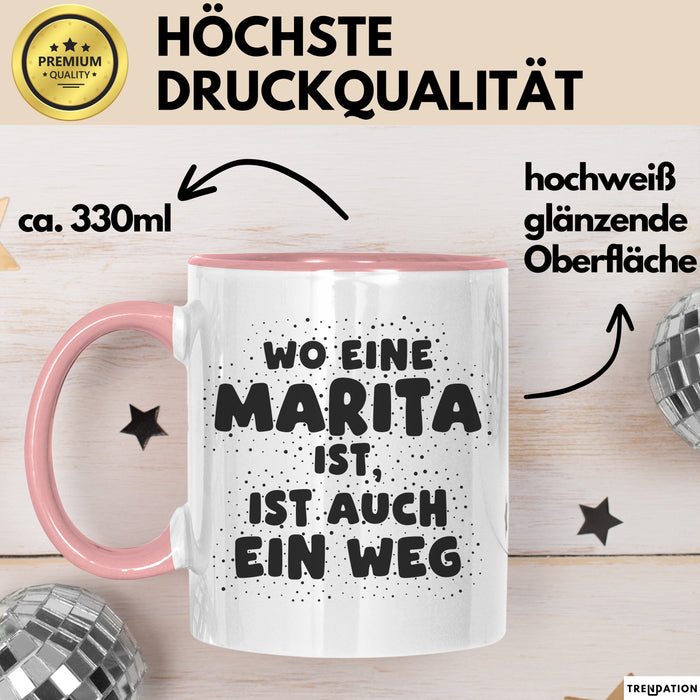 Marita Tasse Wo Eine Marita Ist, Ist Auch Ein Weg Geschenk