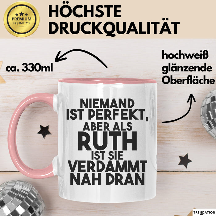 Ruth Tasse Niemand Ist Perfekt, Aber Als Ruth Ist Sie Verdammt Nah Dran