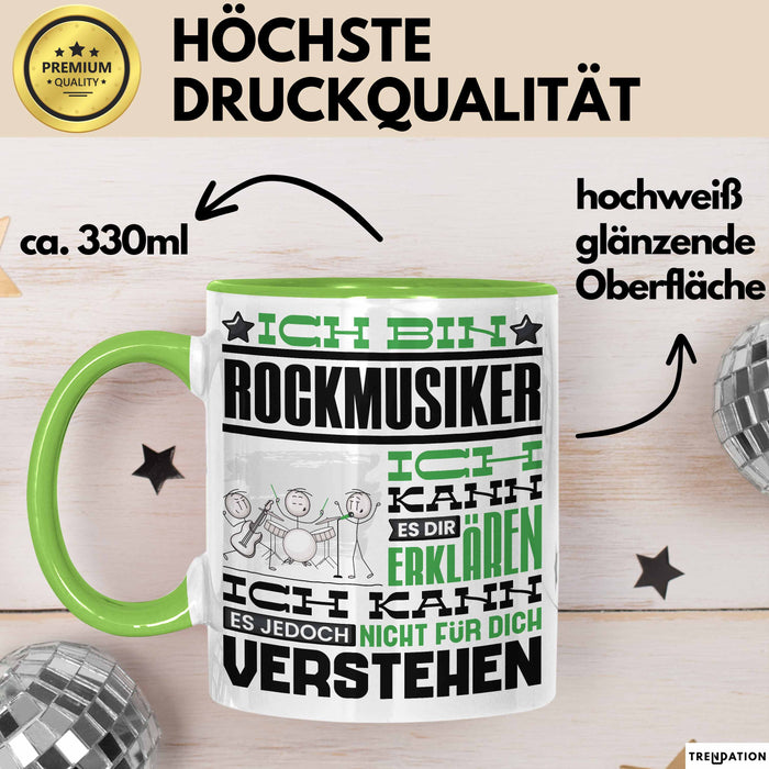 Rockmusiker Geschenk Tasse Geschenkidee für Rockmusiker Geburtstag Lustig Ich Bin Rockmusiker Ich Kann Es Dir Erklären Aber Nicht Für Dich Verstehen Grün Trendation