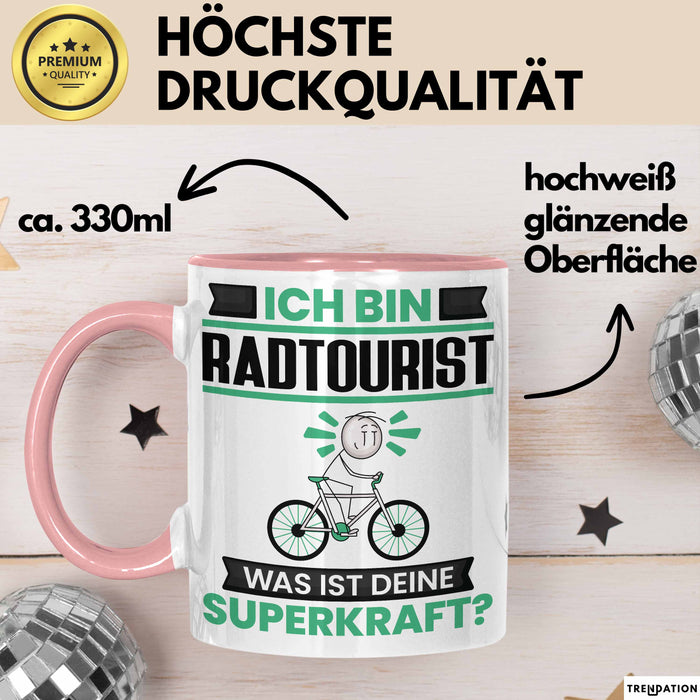 Radtourist Tasse Geschenk für Radtourist Geburtstag Lustiger Spruch Kaffee-Becher Was Ist Deine Superkraft Rosa Trendation