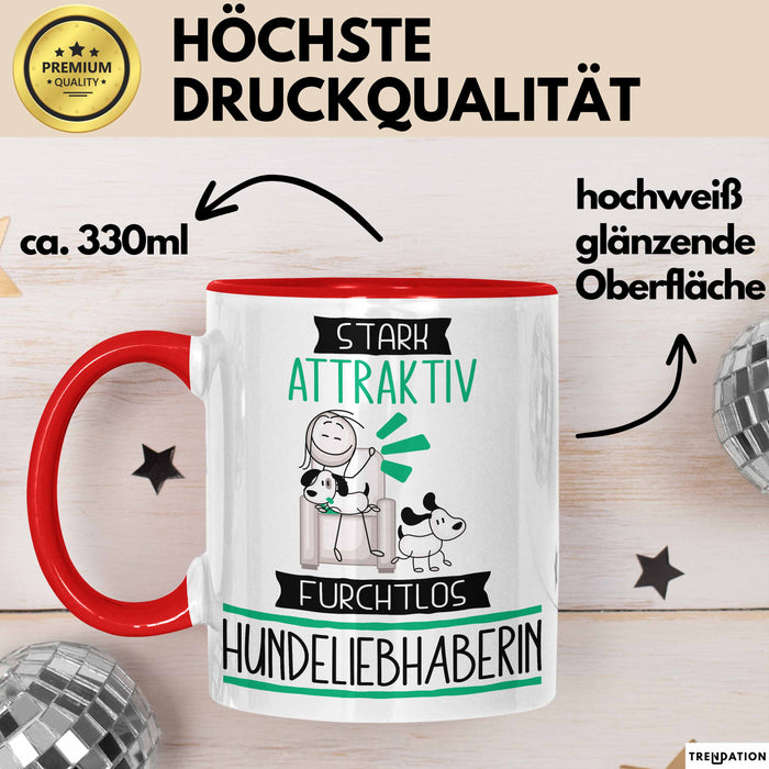 Hundeliebhaberin Tasse Geschenk Becher Stark Attraktiv Furchtlos Hundeliebhaberin Lustige Geschenkidee Rot Trendation