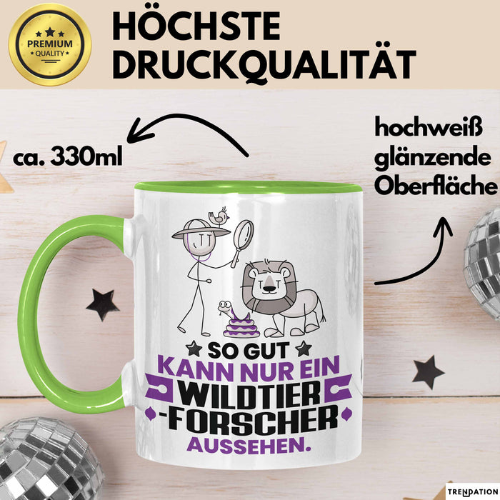 Wildtierforscher Geschenk Tasse So Gut Kann Nur Ein Wildtierforscher Aussehen Geschenkidee Kaffee-Becher Grün Trendation