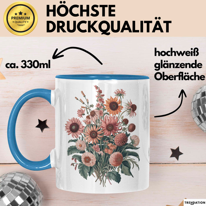 Botanische Blumen Tasse Geschenk Lustige Geschenkidee Spruch Blau Trendation