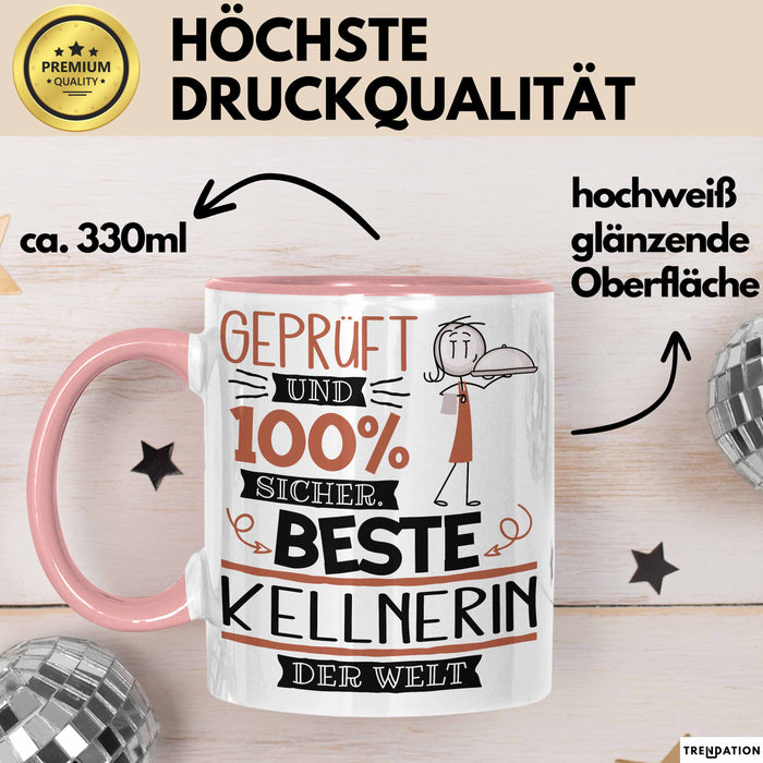 Beste Kellnerin Der Welt Tasse Geschenk für Eine Kellnerin Geprüft Und Sicher Geschenkidee Geburtstag Weihnachten Rosa Trendation