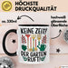Garten Pflanzen Gärtner Tasse Geschenk Lustige Geschenkidee Spruch Keine Zeit Der Garten Ruft Trendation
