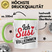 Susi Tasse Geschenk Ich Bin Vollkommen Susi Geschenkidee Geburtstag Grün Trendation