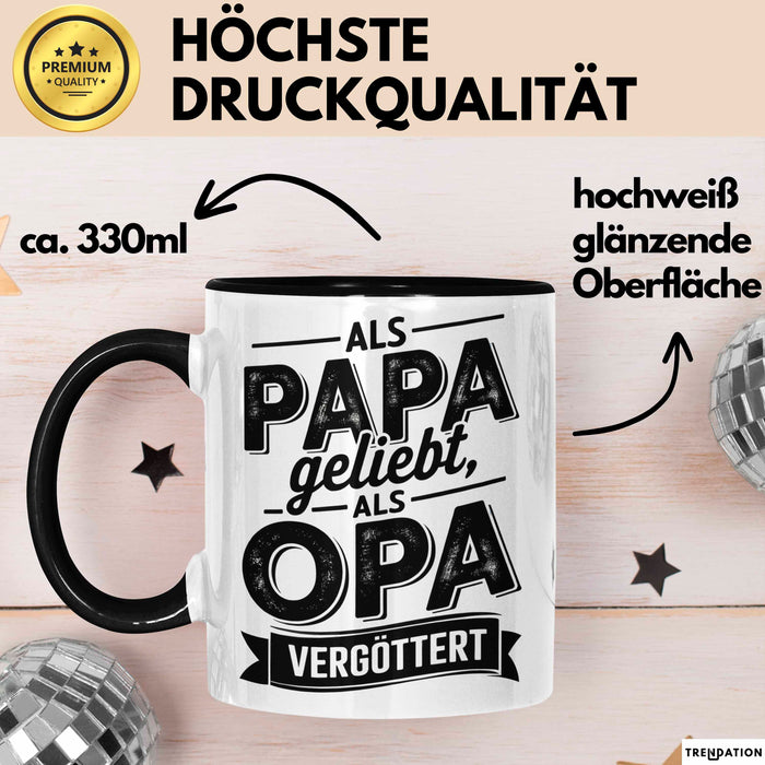 Papa Vatertag Tasse Becher Geschenk Lustige Geschenkidee Spruch Als Papa Geliebt Als Opa Vergöttert Trendation