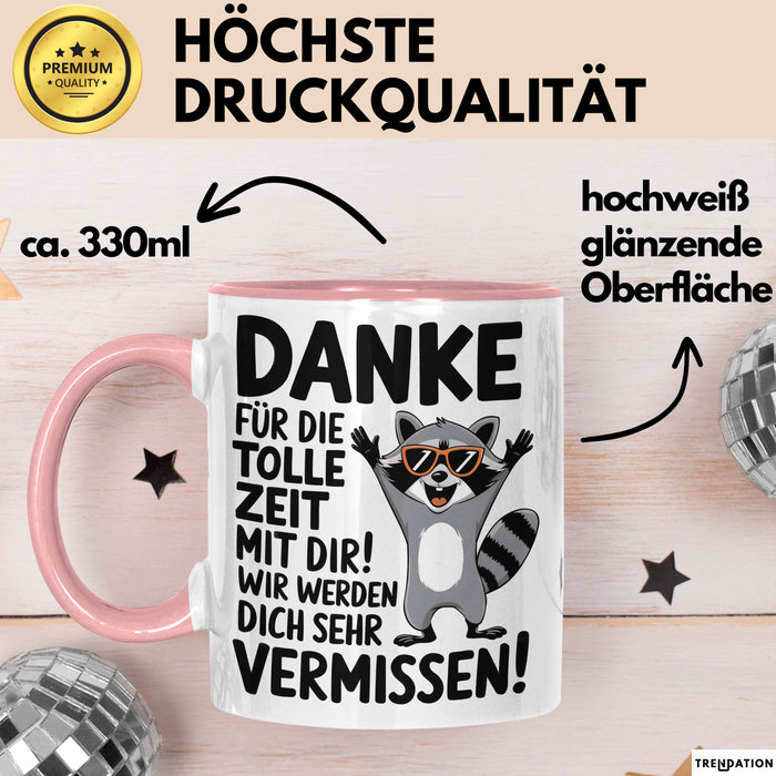 Büro Arbeit Kollege Tasse Becher Geschenk Lustige Geschenkidee Spruch Danke Für Die Tolle Zeit Mit Dir Wir Werden Dich Sehr Vermissen Rosa Trendation