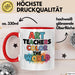 Kunstliebhaber Kunstlehrer Künstler Tasse Geschenk Lustige Geschenkidee Spruch Kunstlehrer Färben Die Welt Rot Trendation
