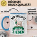 Ziegenbauer Ziegen Tier Tasse Geschenk Lustige Geschenkidee Spruch Mir Reichts Ich Gehe Zu Meinen Ziegen Blau Trendation