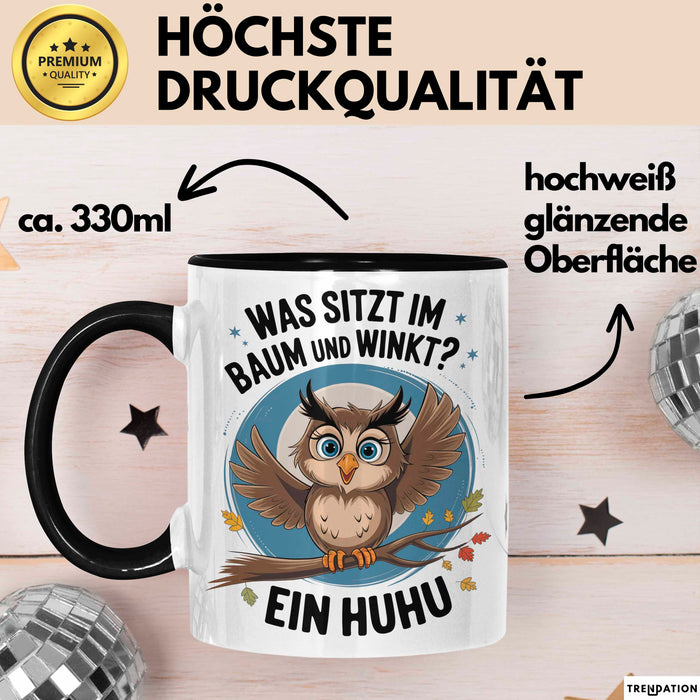 Eule Tier Sarkasmus Tasse Geschenk Was sitzt im Baum Vogel Geschenkidee Lustig Trendation