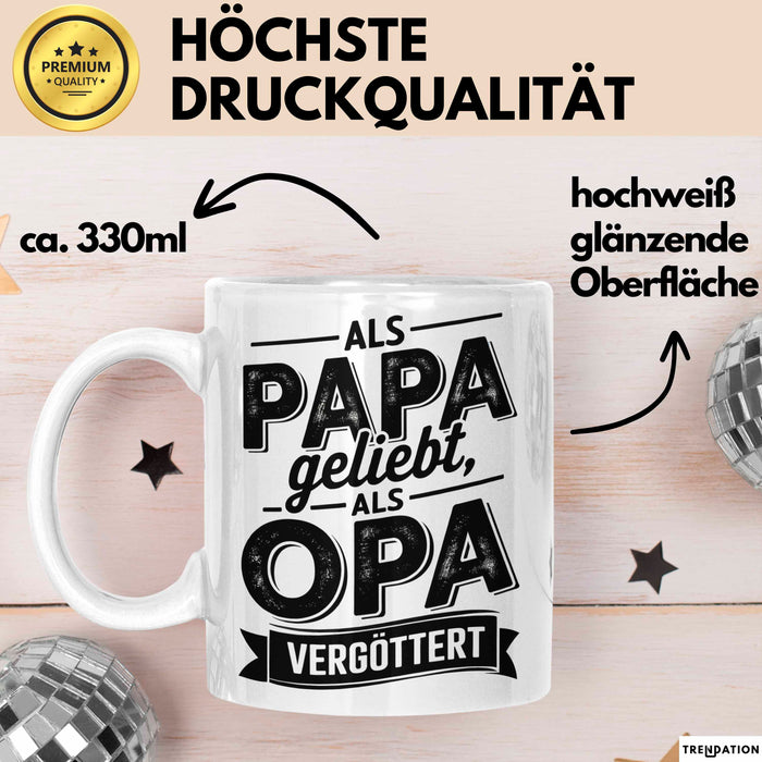 Papa Vatertag Tasse Becher Geschenk Lustige Geschenkidee Spruch Als Papa Geliebt Als Opa Vergöttert Weiß Trendation