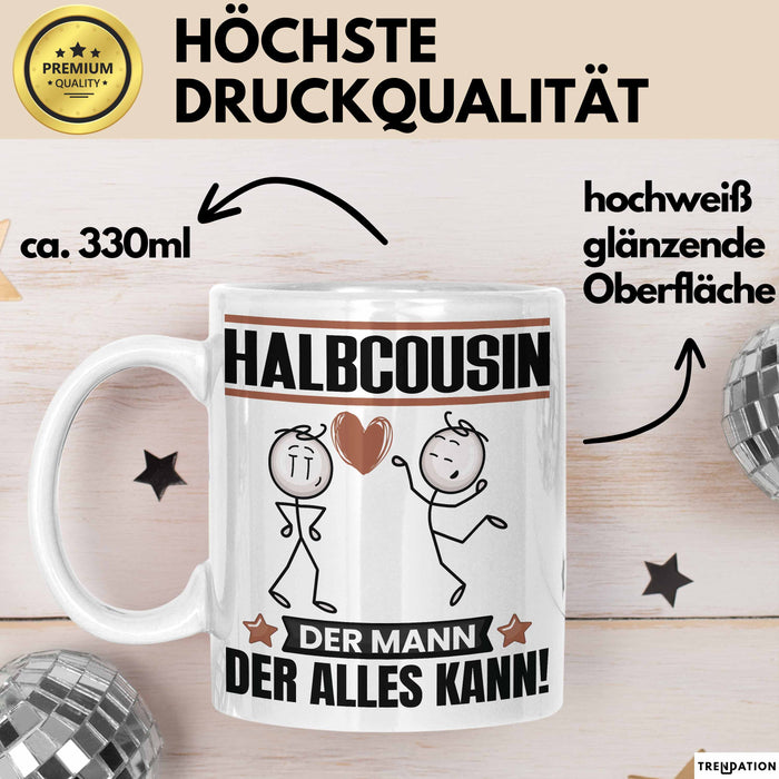 Halbcousin Tasse Geschenk für Halbcousin Der Mann Der Alles Kann Geschenkidee zum Geburtstag Weiß Trendation