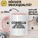 Cornelia Tasse Cornelia – Die Frau. Der Mythos. Die Legende. Geschenk Rosa Trendation