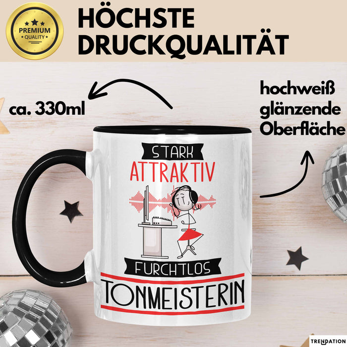 Tonmeisterin Tasse Geschenk Becher Stark Attraktiv Furchtlos Tonmeisterin Lustige Geschenkidee Trendation