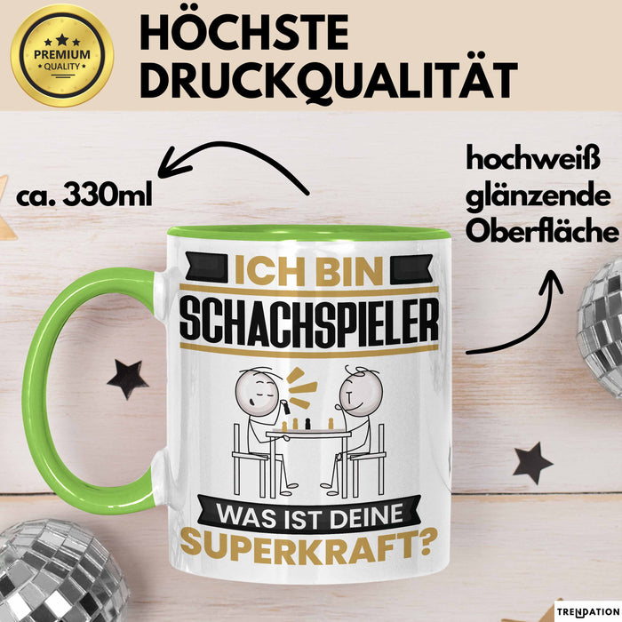 Schachspieler Tasse Geschenk für Schachspieler Geburtstag Lustiger Spruch Kaffee-Becher Was Ist Deine Superkraft Grün Trendation