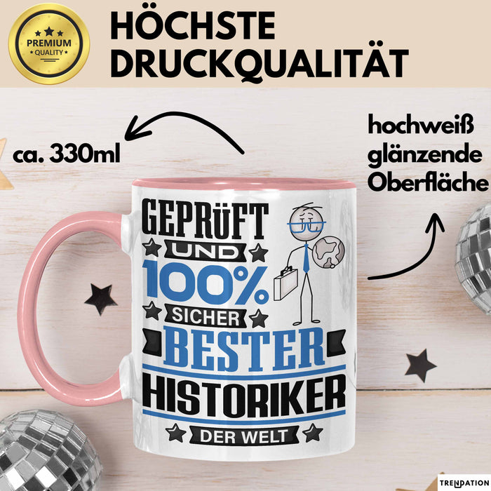 Historiker Geschenk Lustiger Spruch für Historiker Geschenkidee Bester Historiker Der Welt Rosa Trendation